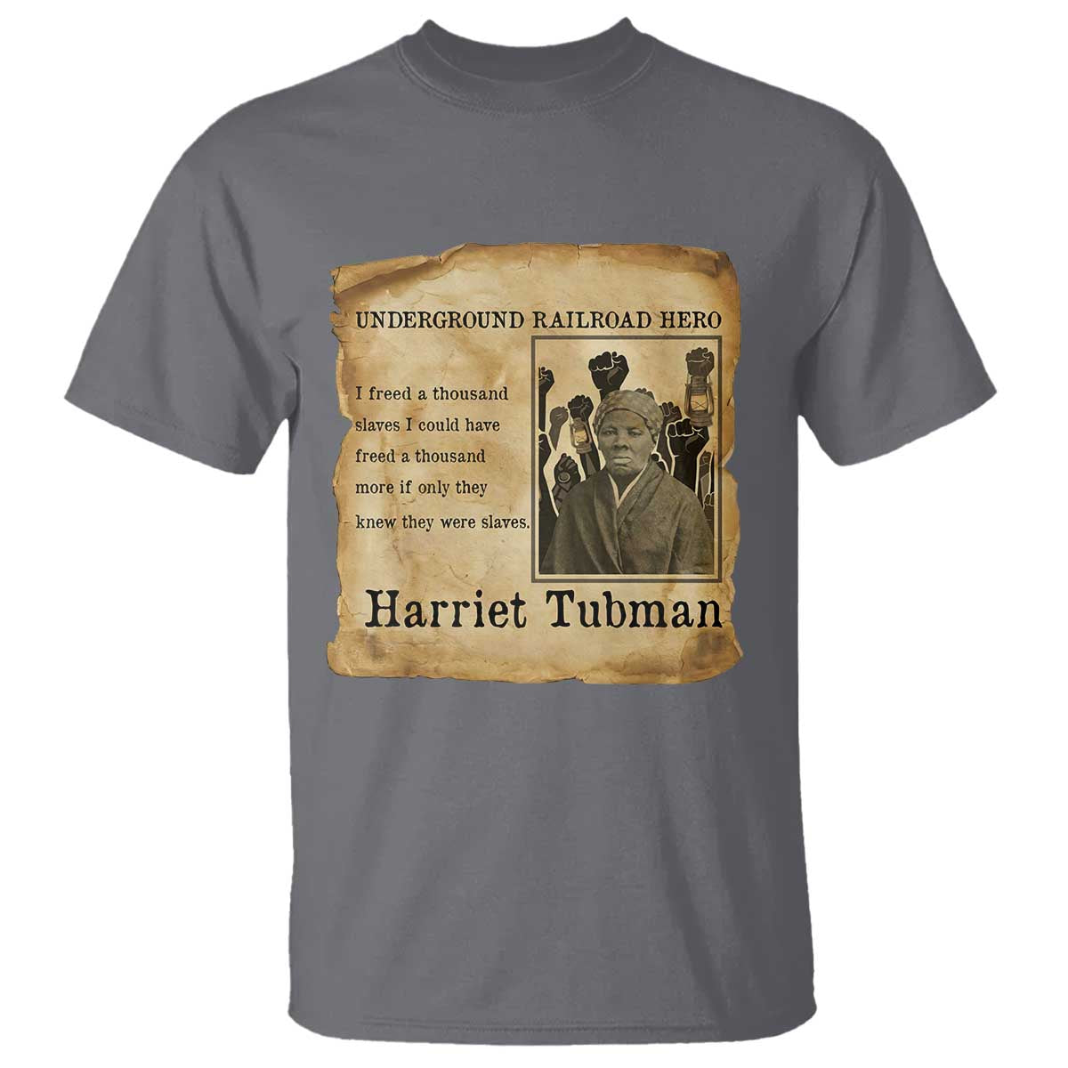Harriet Tubman Quote T Shirt I Freed A Thousand People Vintage Poster