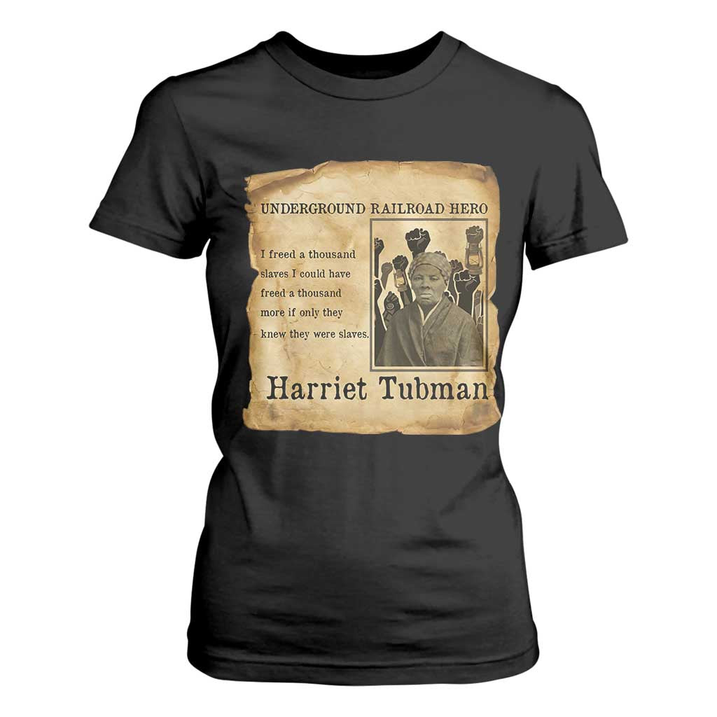 Harriet Tubman Quote T Shirt For Women I Freed A Thousand People Vintage Poster