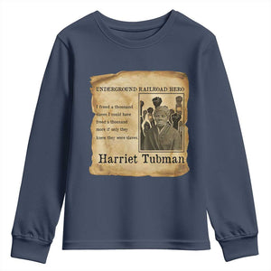 Harriet Tubman Quote Youth Sweatshirt I Freed A Thousand People Vintage Poster