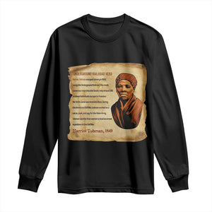 Harriet Tubman Long Sleeve Shirt Black American Hero Underground Railroad