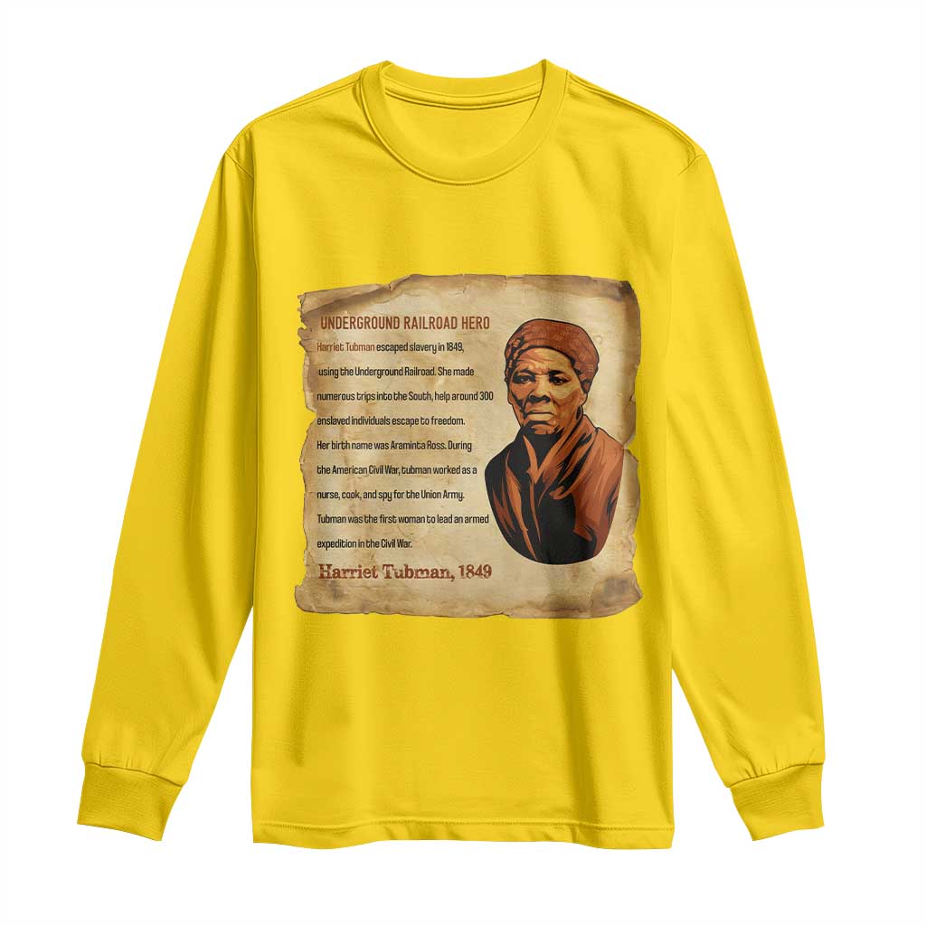 Harriet Tubman Long Sleeve Shirt Black American Hero Underground Railroad