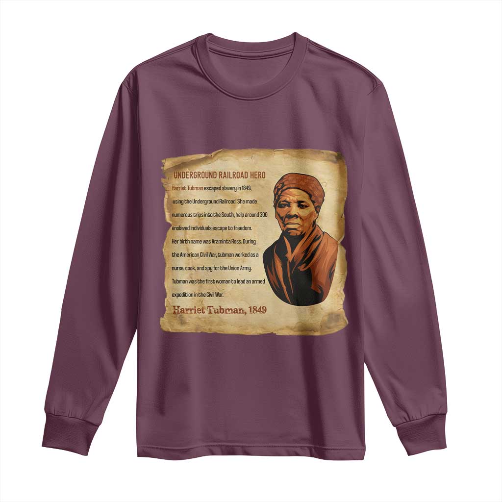 Harriet Tubman Long Sleeve Shirt Black American Hero Underground Railroad