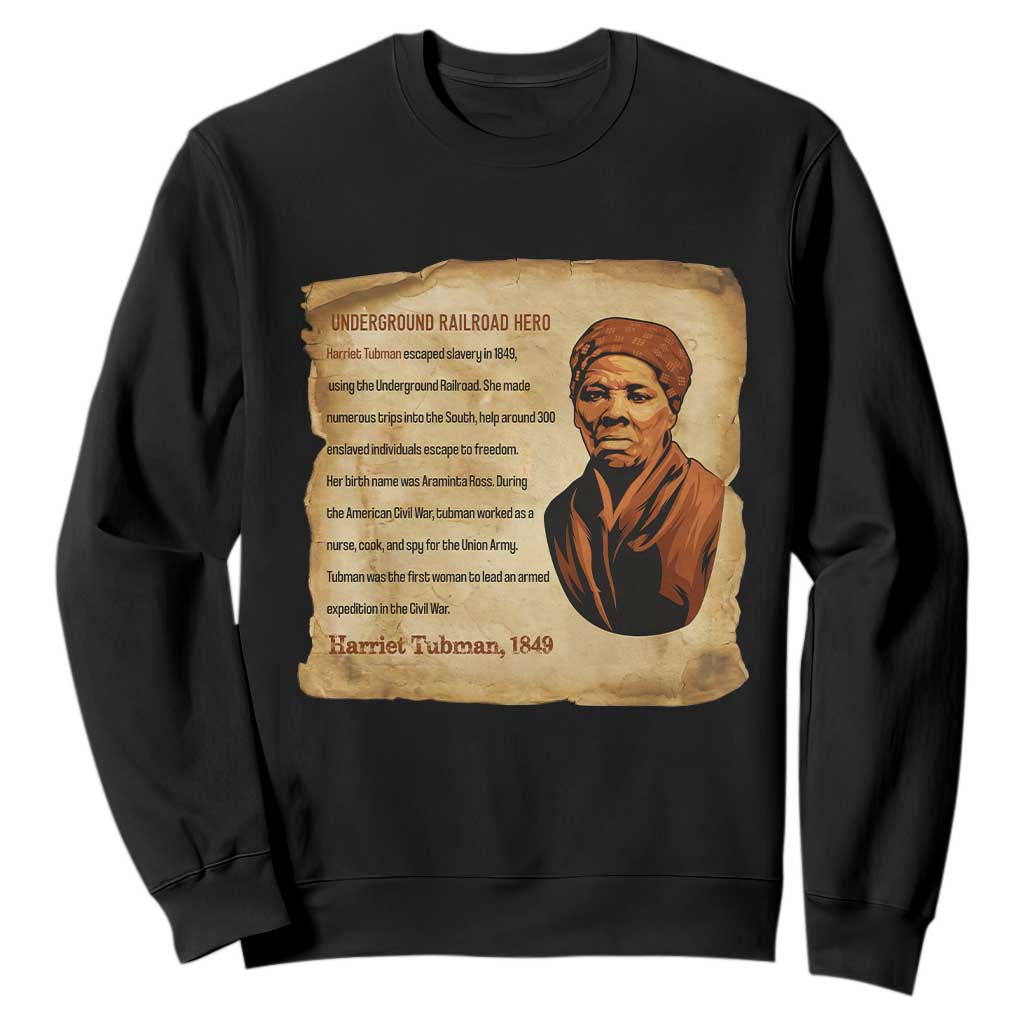 Harriet Tubman Sweatshirt Black American Hero Underground Railroad