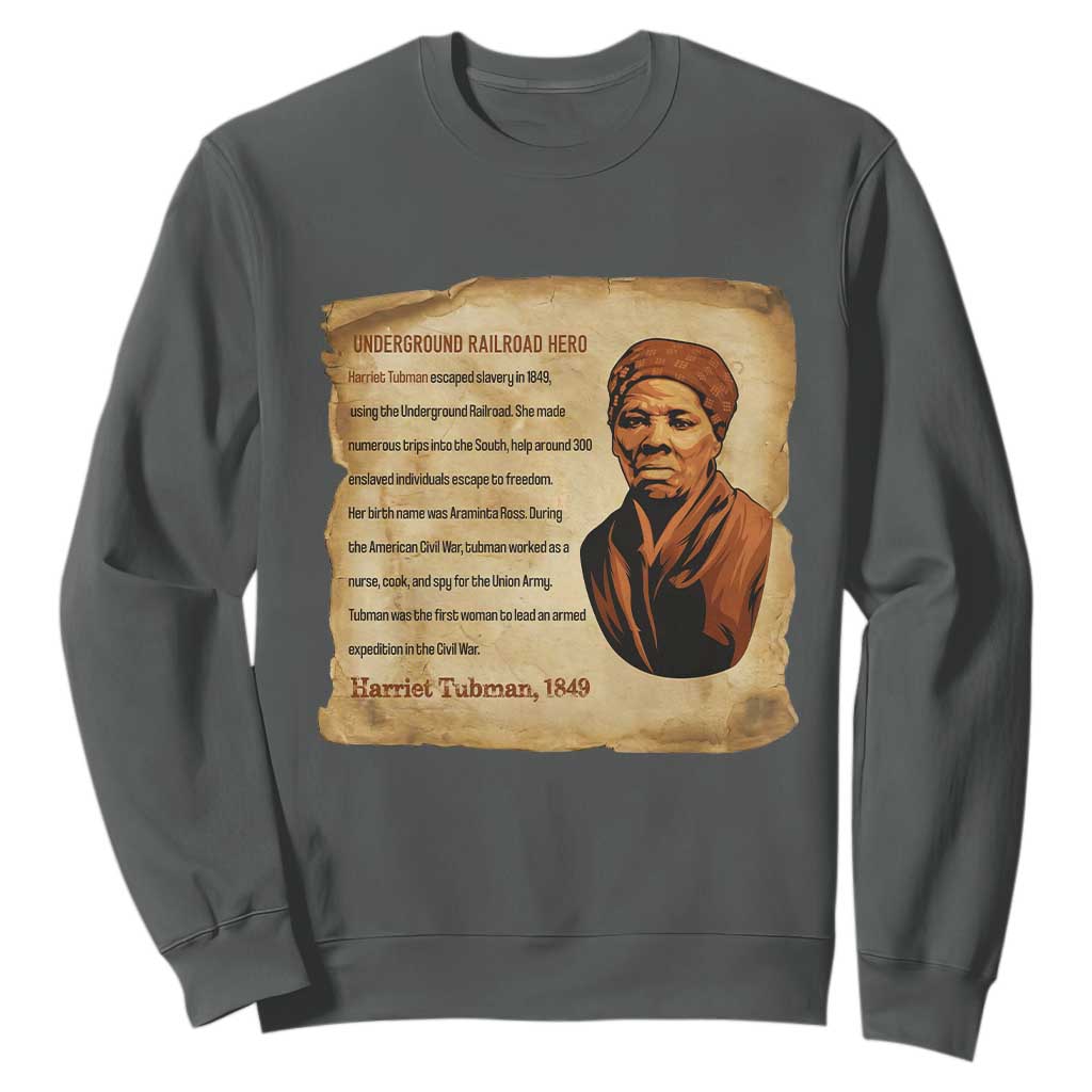 Harriet Tubman Sweatshirt Black American Hero Underground Railroad