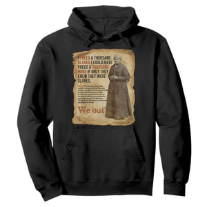 Harriet Tubman We Out Hoodie Vintage Black History Gift