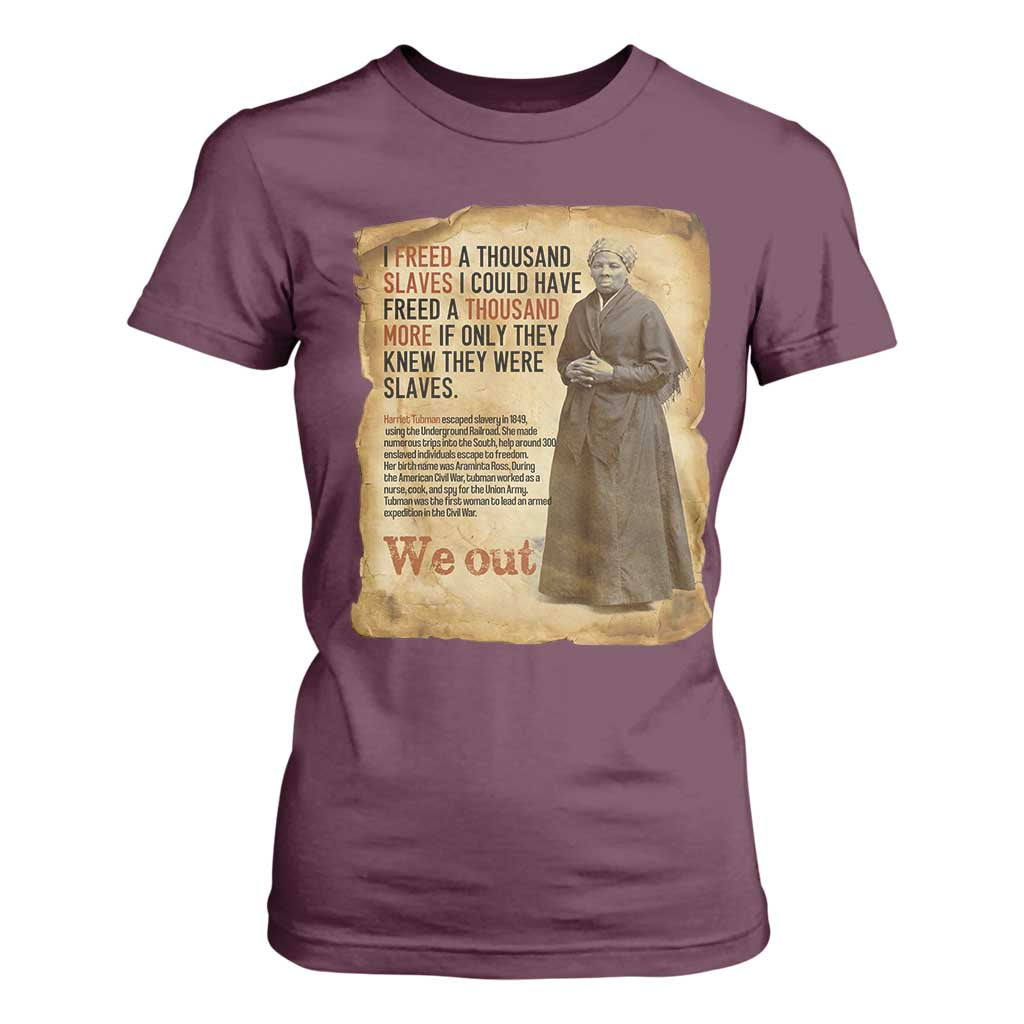 Harriet Tubman We Out T Shirt For Women Vintage Black History Gift