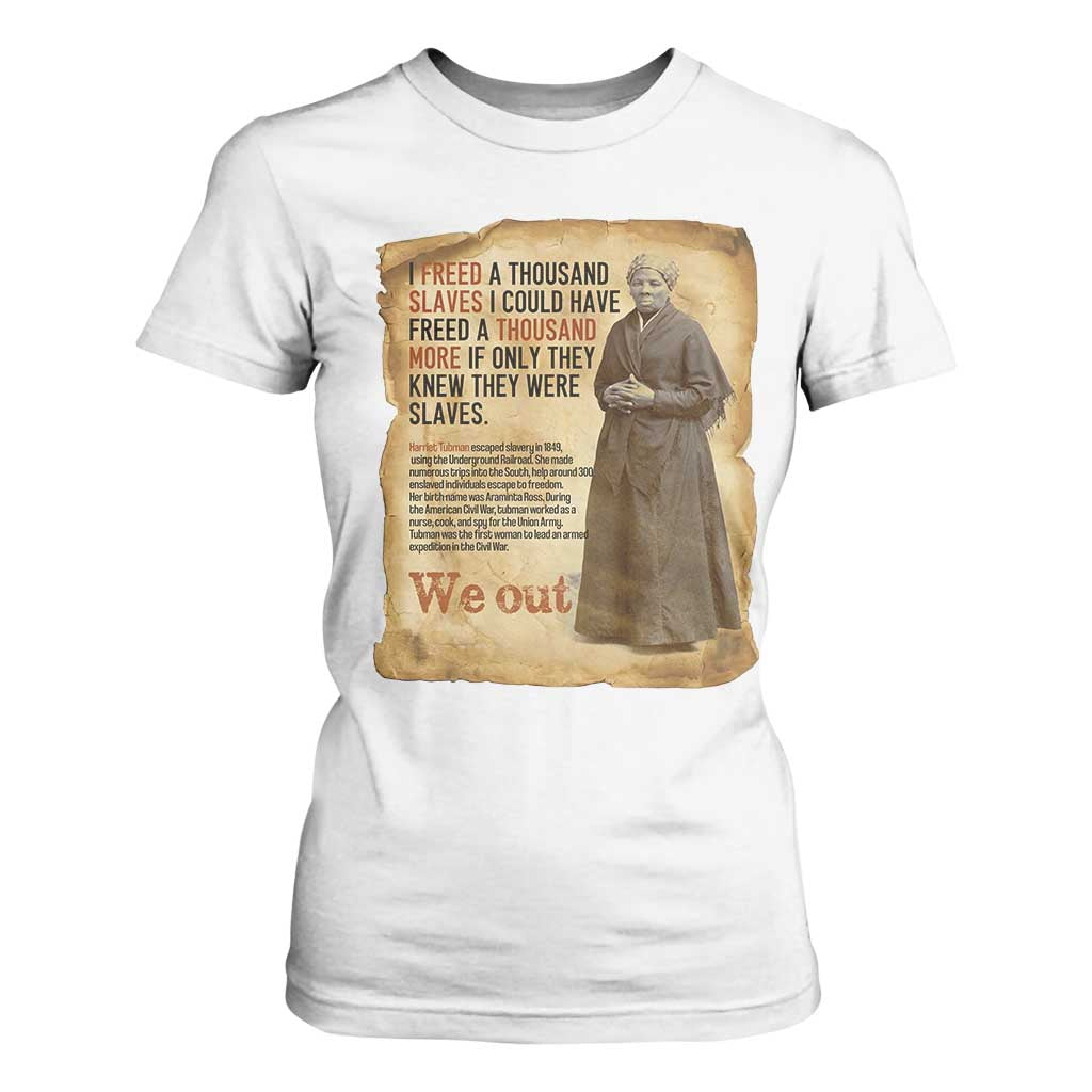 Harriet Tubman We Out T Shirt For Women Vintage Black History Gift