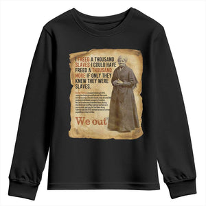 Harriet Tubman We Out Youth Sweatshirt Vintage Black History Gift