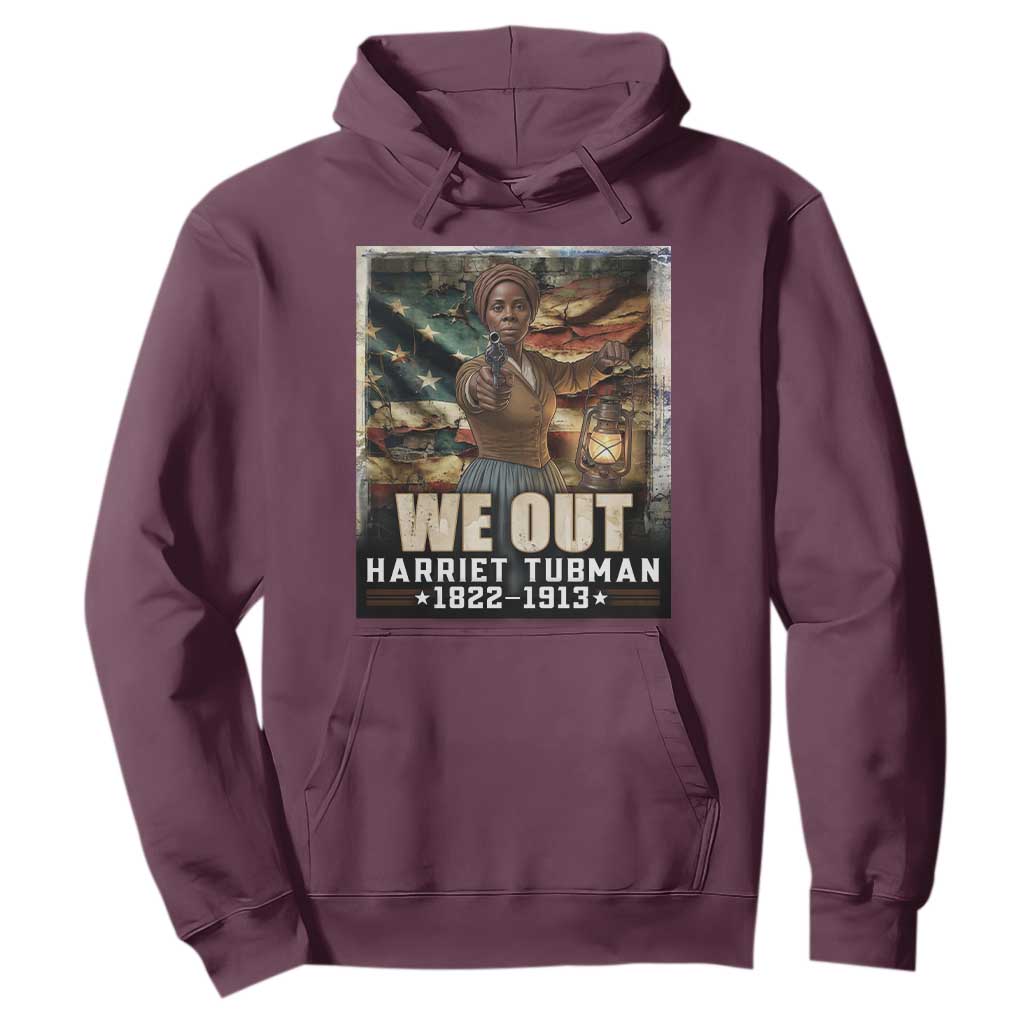 Harriet Tubman Hoodie We Out Civil Rights History Movement Gift