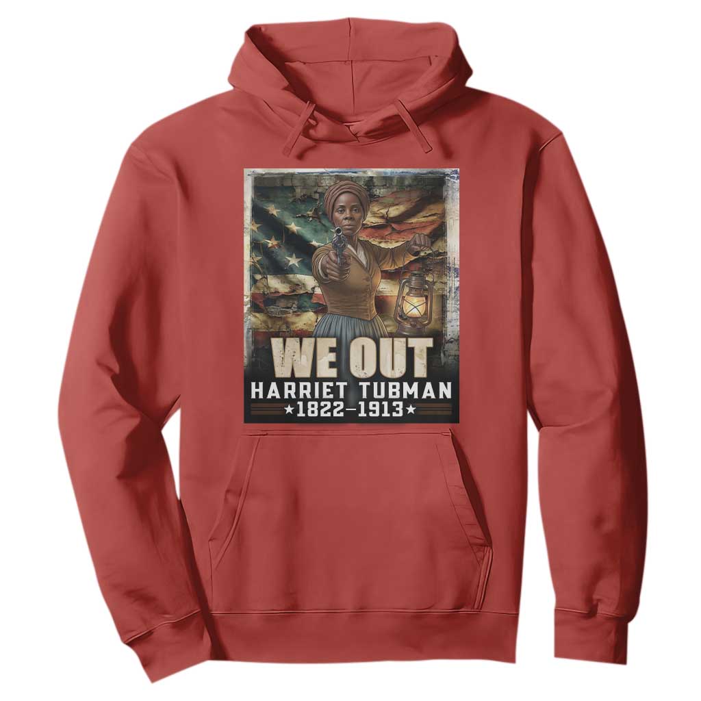 Harriet Tubman Hoodie We Out Civil Rights History Movement Gift