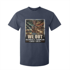 Harriet Tubman T Shirt For Kid We Out Civil Rights History Movement Gift