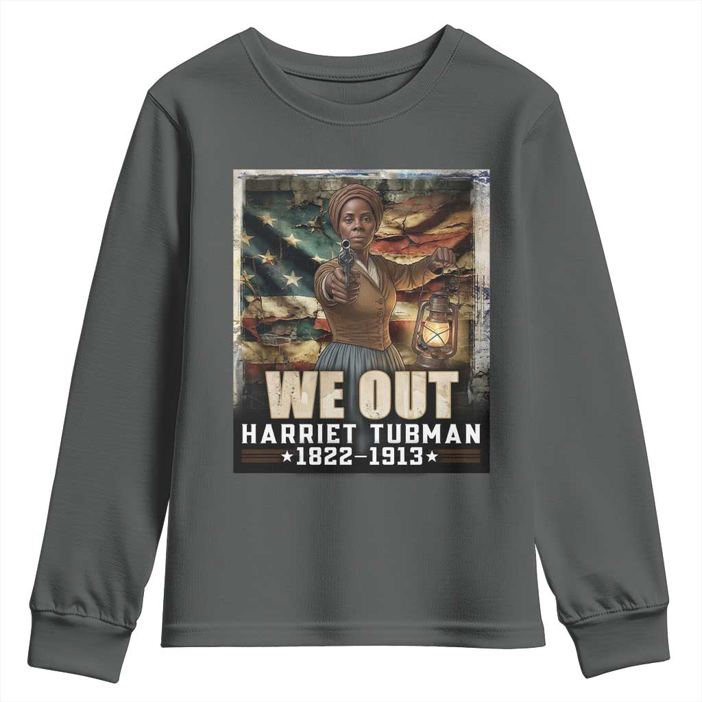 Harriet Tubman Youth Sweatshirt We Out Civil Rights History Movement Gift