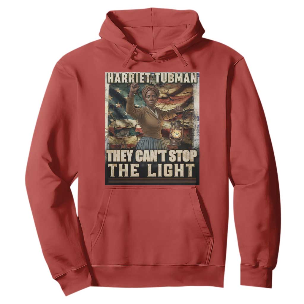 Harriet Tubman Hoodie Thay Can Not Stop The Light