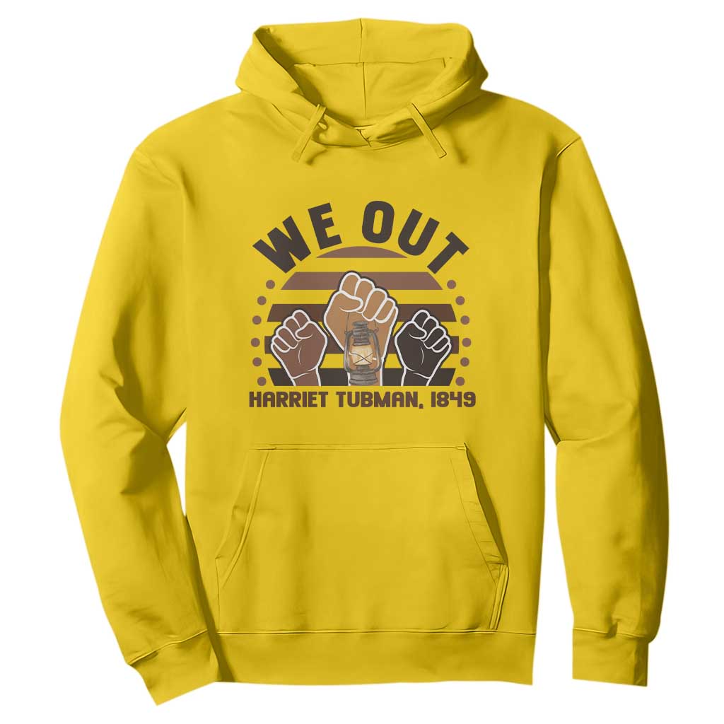 Harriet Tubman We Out 1849 Hoodie Vintage Sunset Black American Hero