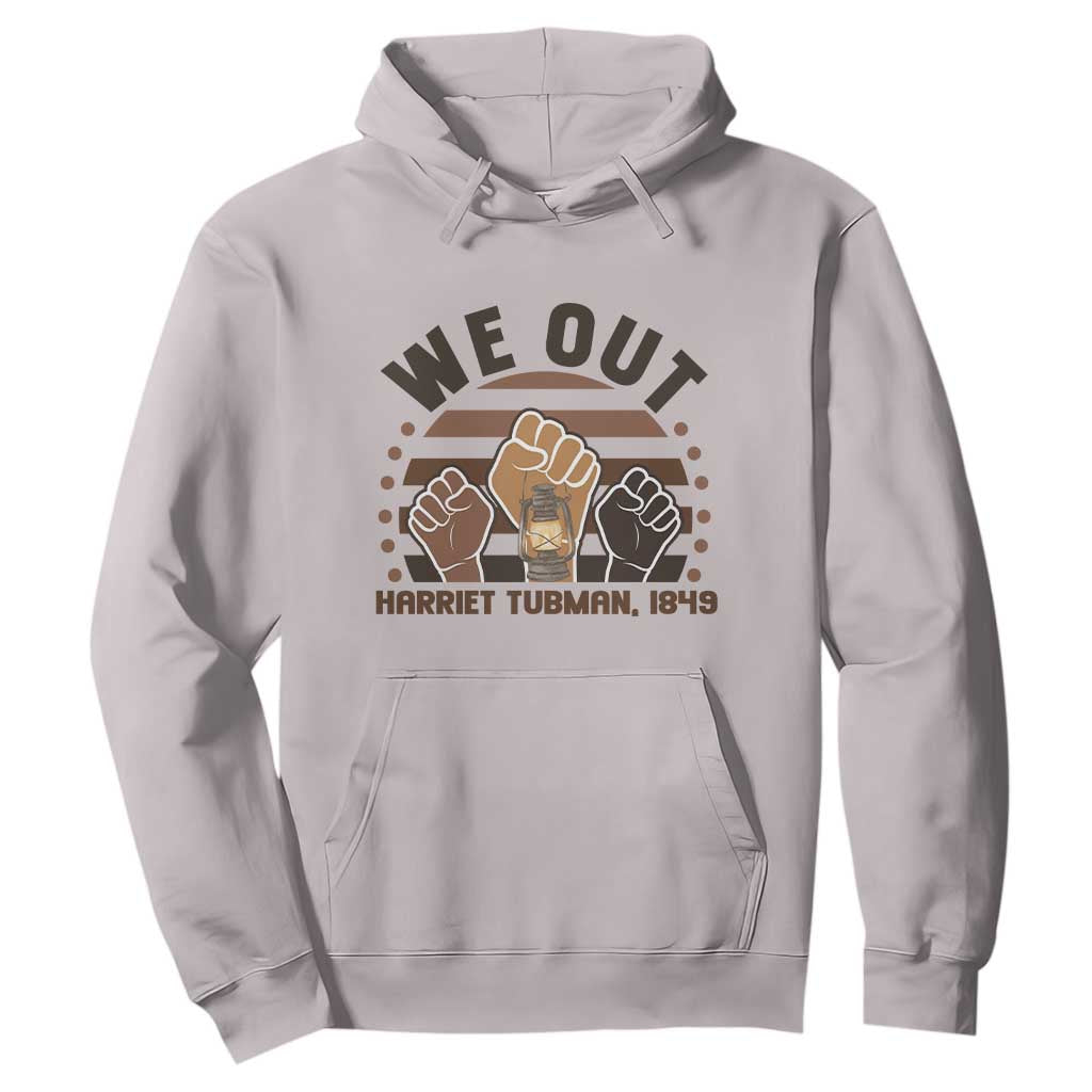 Harriet Tubman We Out 1849 Hoodie Vintage Sunset Black American Hero