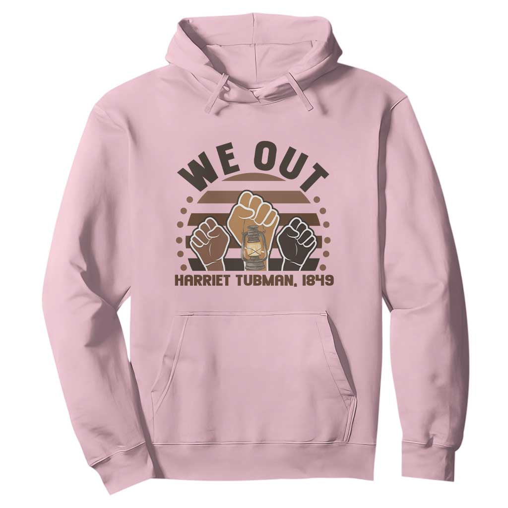 Harriet Tubman We Out 1849 Hoodie Vintage Sunset Black American Hero