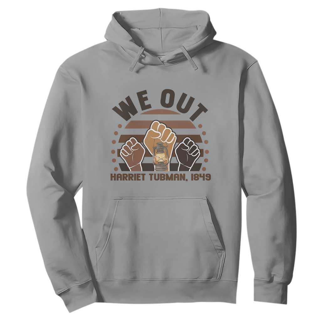 Harriet Tubman We Out 1849 Hoodie Vintage Sunset Black American Hero