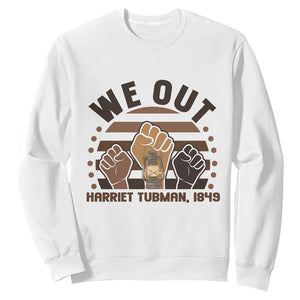 Harriet Tubman We Out 1849 Sweatshirt Vintage Sunset Black American Hero