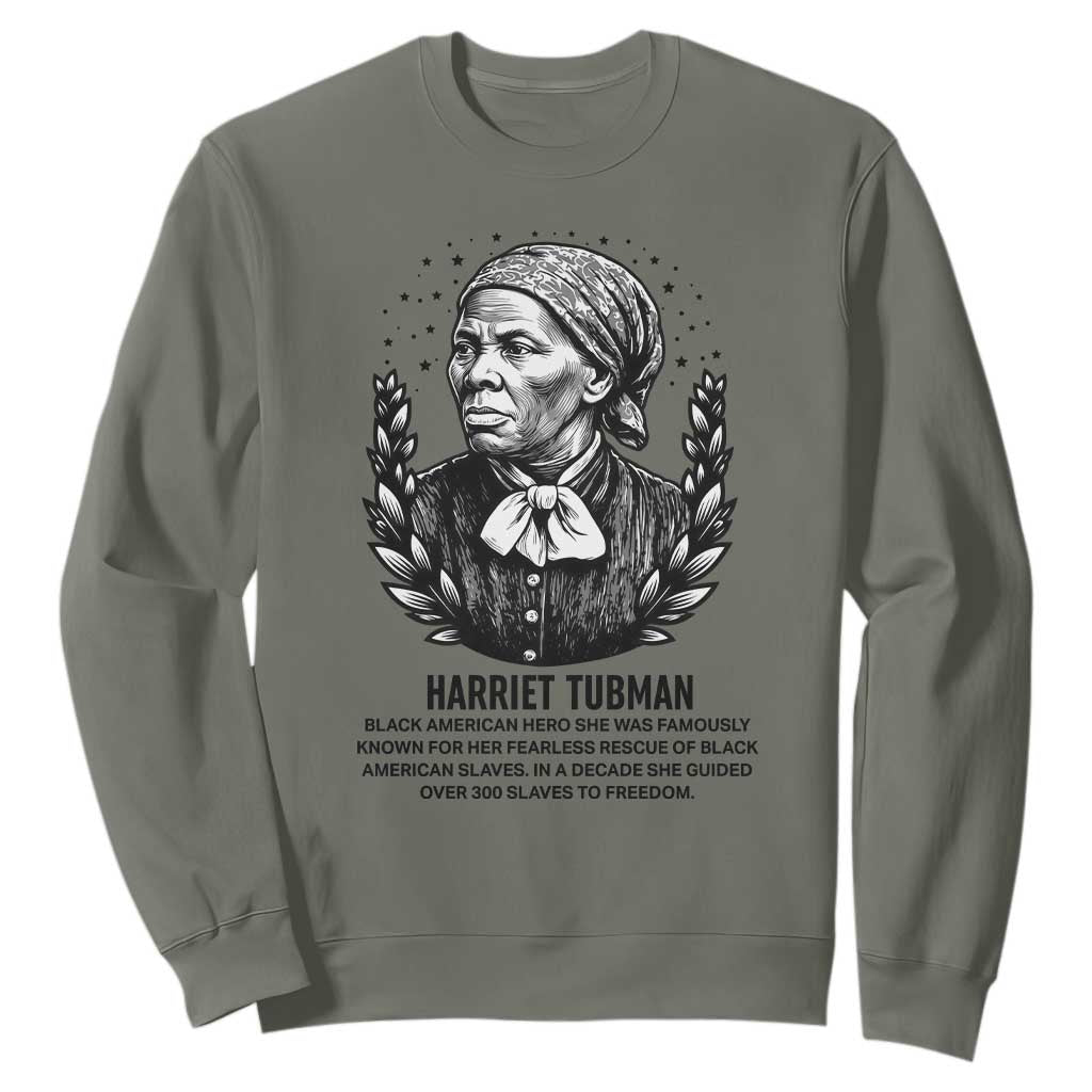 American Hero Harriet Tubman Sweatshirt Black History Leader Gift