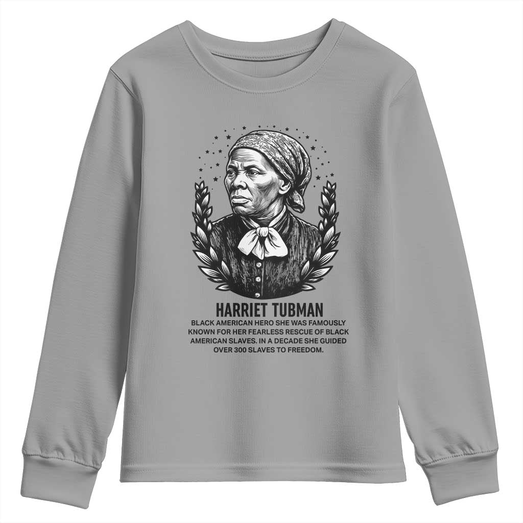 American Hero Harriet Tubman Youth Sweatshirt Black History Leader Gift