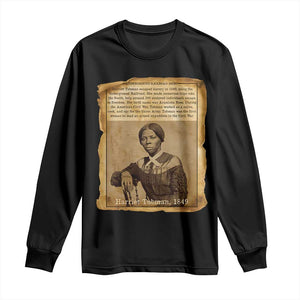 Harriet Tubman Tribute Long Sleeve Shirt Civil Rights Leader Black History Gift