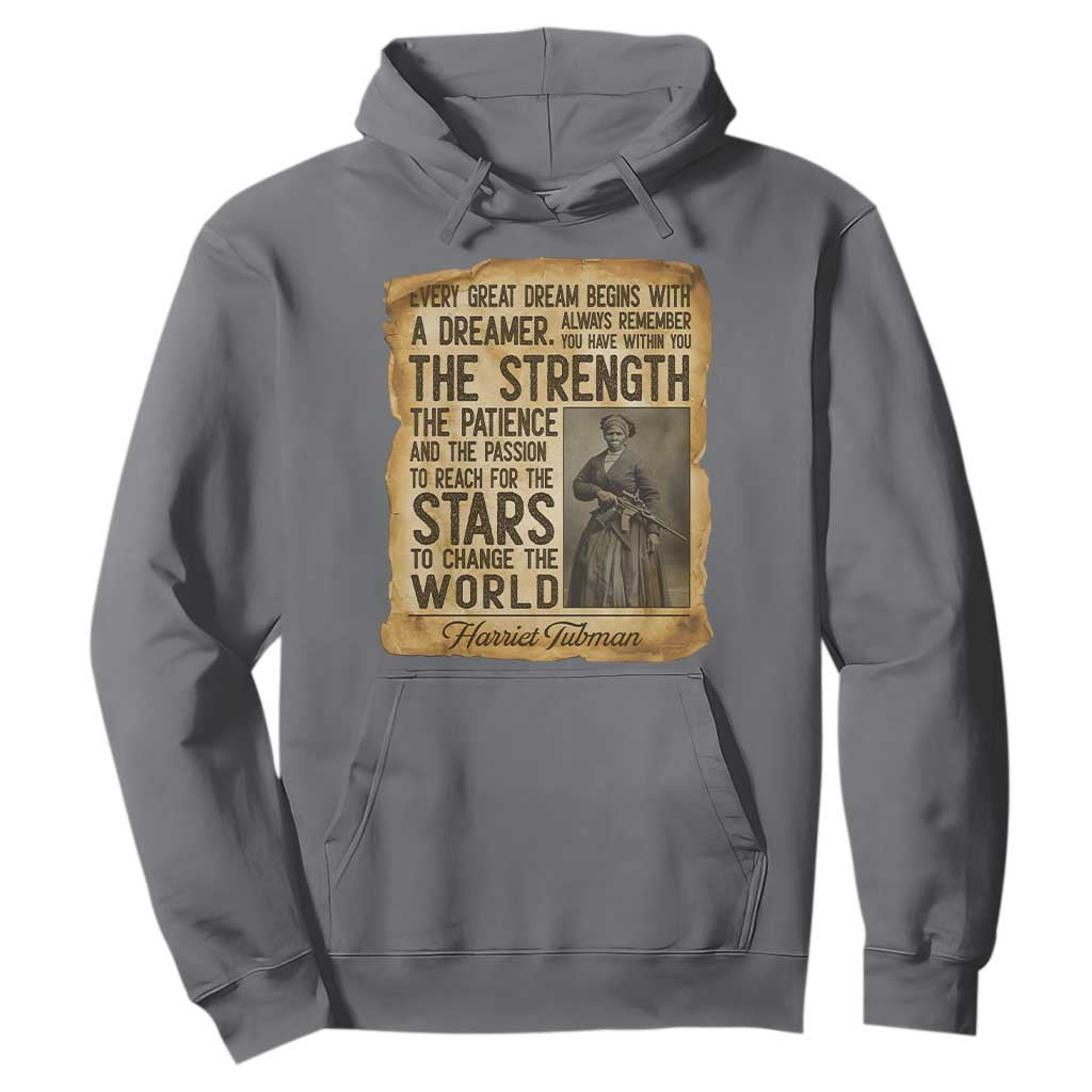 Harriet Tubman Quote Hoodie Strength Patience Passion To Change The World