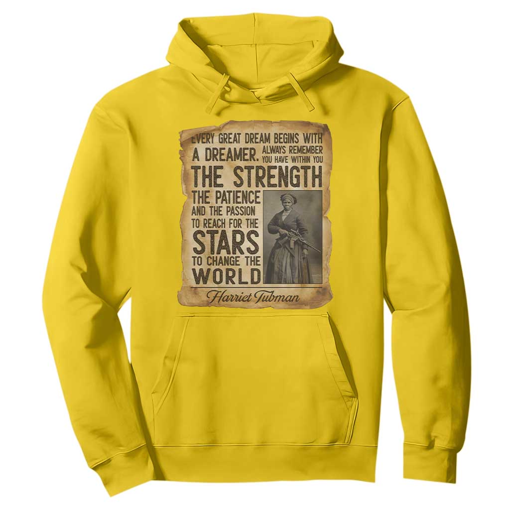 Harriet Tubman Quote Hoodie Strength Patience Passion To Change The World