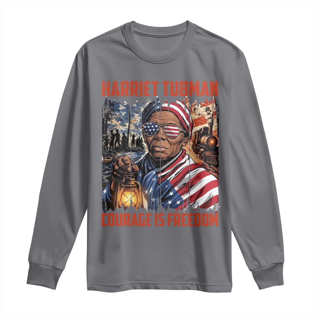 Harriet Tubman Courage Is Freedom Long Sleeve Shirt Black History Gift