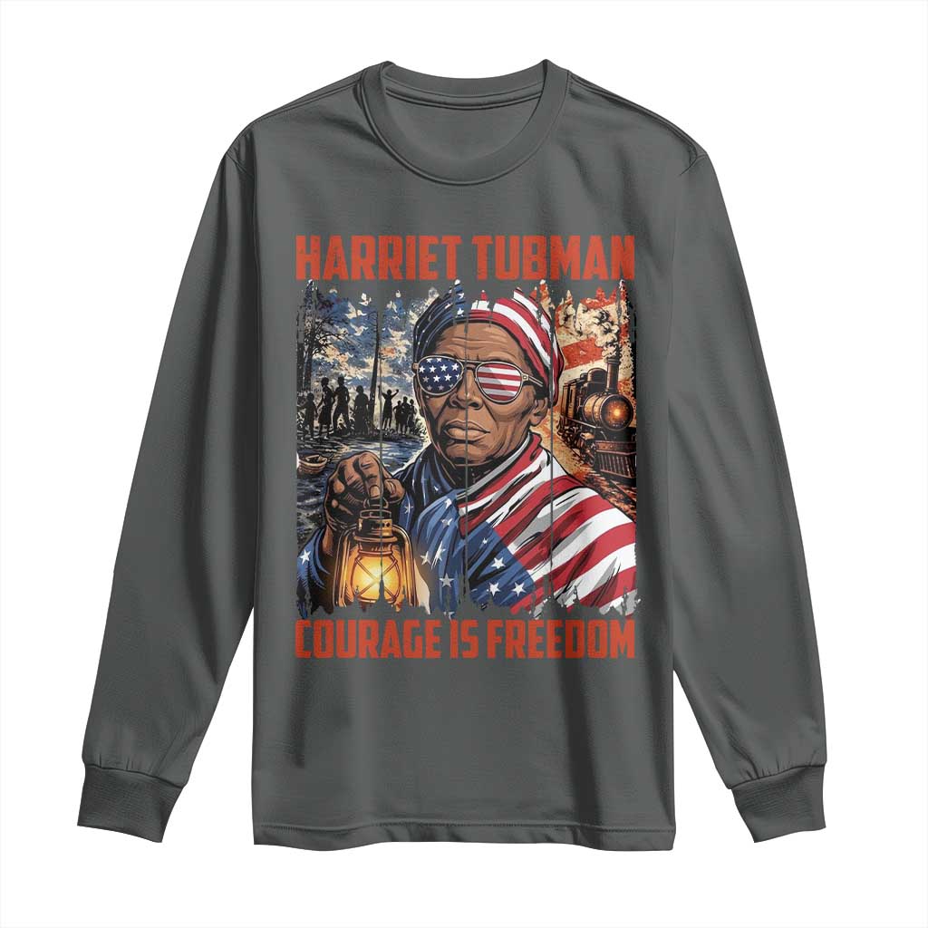 Harriet Tubman Courage Is Freedom Long Sleeve Shirt Black History Gift