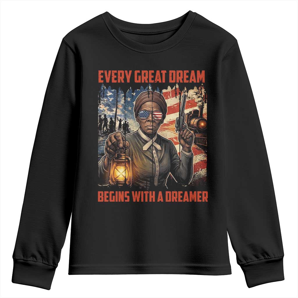 Harriet Tubman Quote Youth Sweatshirt Every Great Dream Begins With A Dreamer