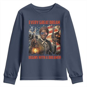 Harriet Tubman Quote Youth Sweatshirt Every Great Dream Begins With A Dreamer