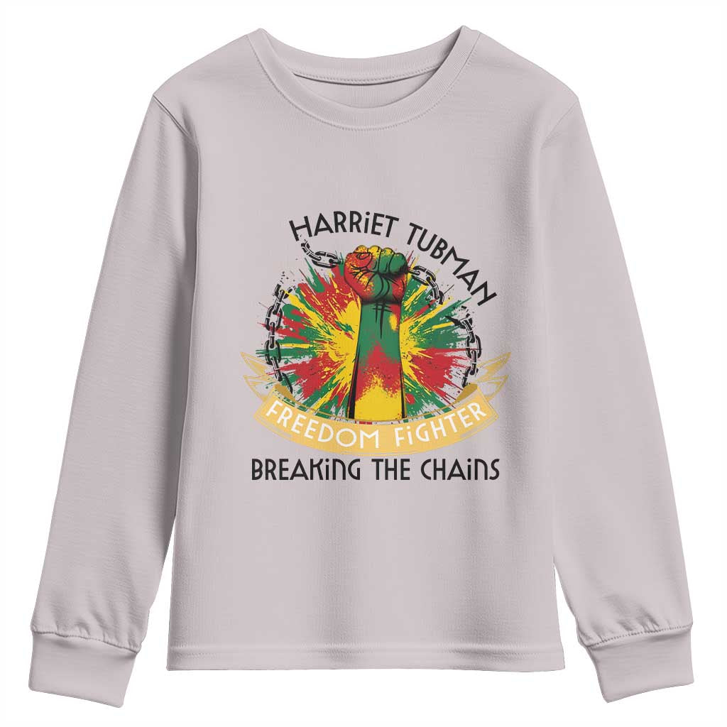Harriet Tubman Youth Sweatshirt Underground Railroad Hero Breaking Chains