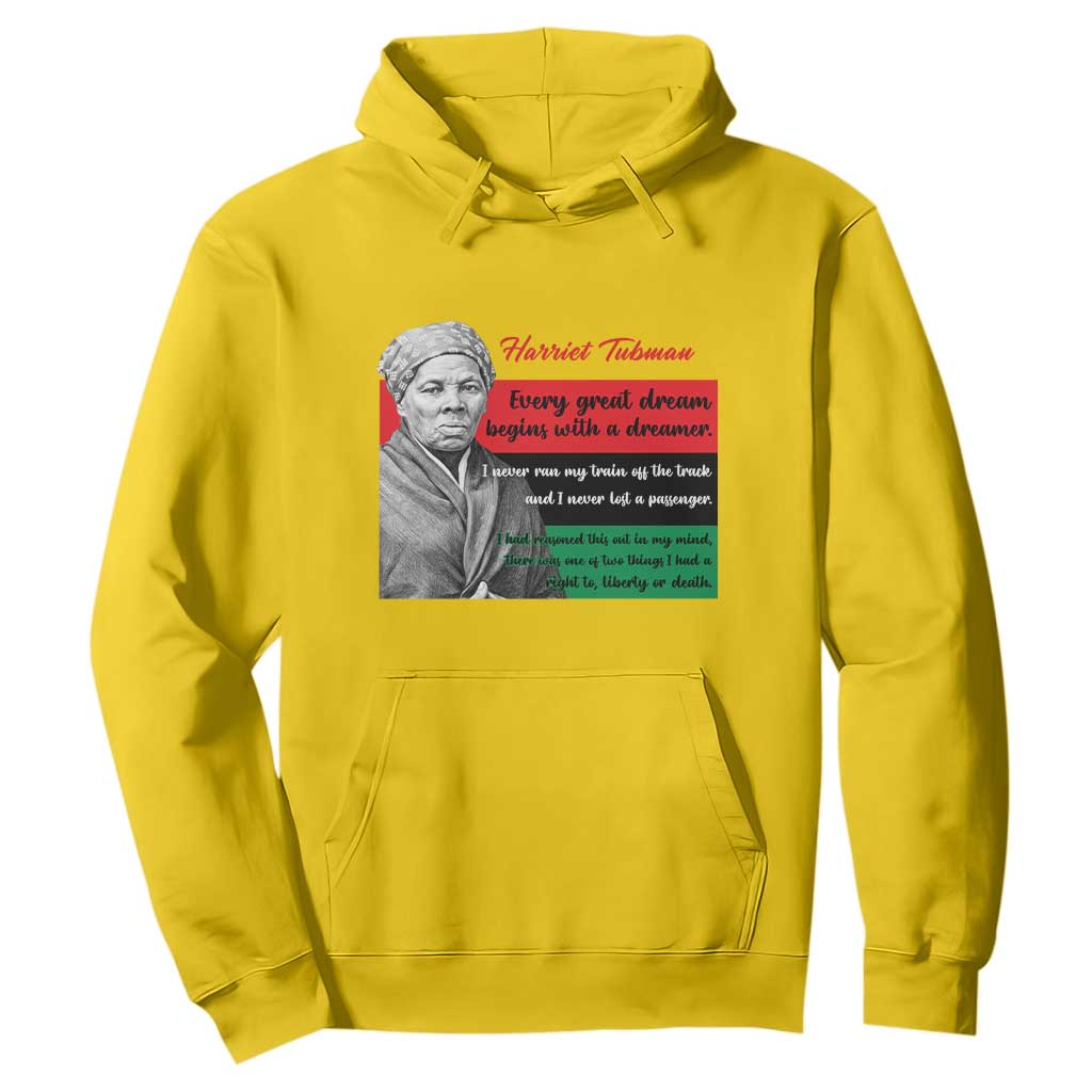 Harriet Tubman Quote Hoodie Pan African Flag Black History