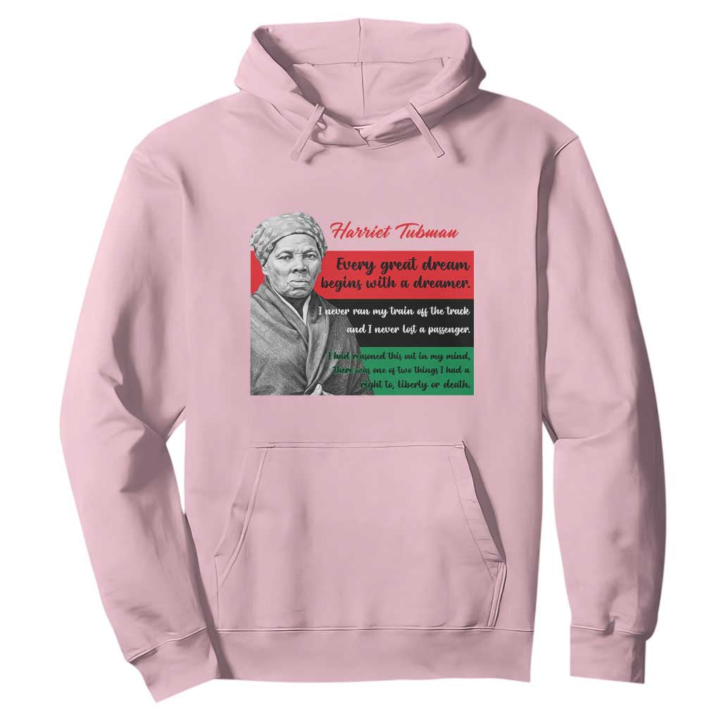 Harriet Tubman Quote Hoodie Pan African Flag Black History