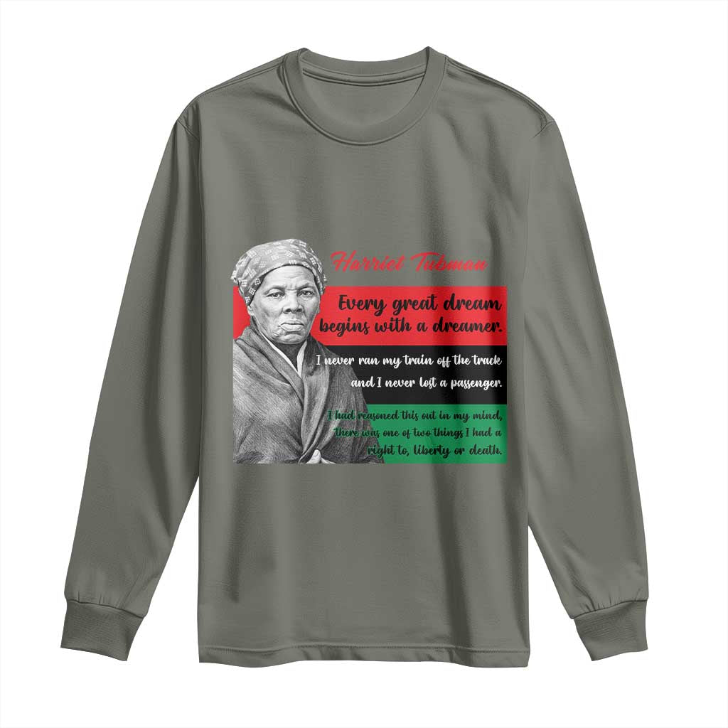 Harriet Tubman Quote Long Sleeve Shirt Pan African Flag Black History