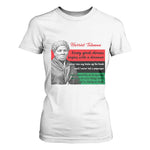 Harriet Tubman Quote T Shirt For Women Pan African Flag Black History
