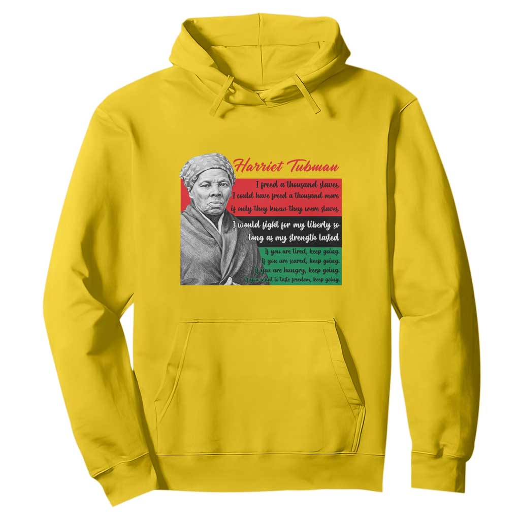 Harriet Tubman Legacy Hoodie Pan African Flag Freedom Fighter Quote