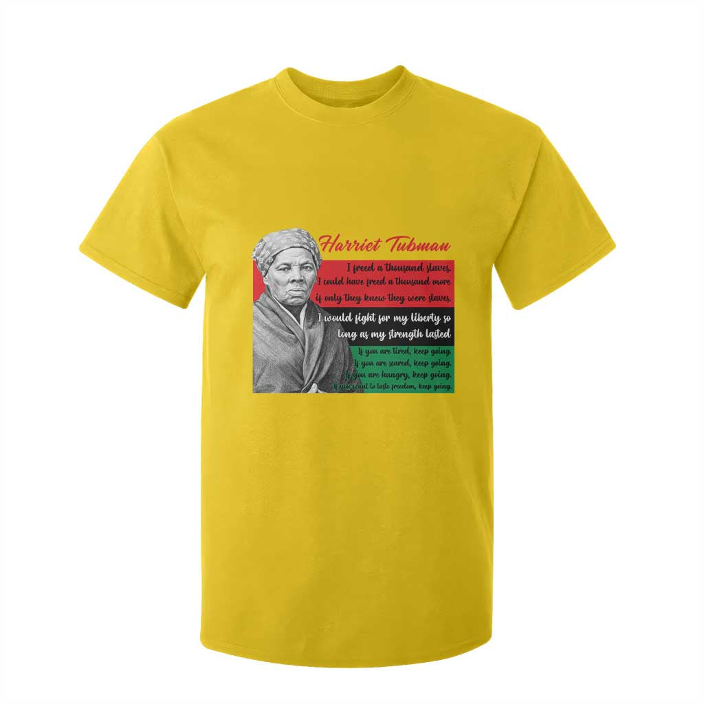 Harriet Tubman Legacy T Shirt For Kid Pan African Flag Freedom Fighter Quote
