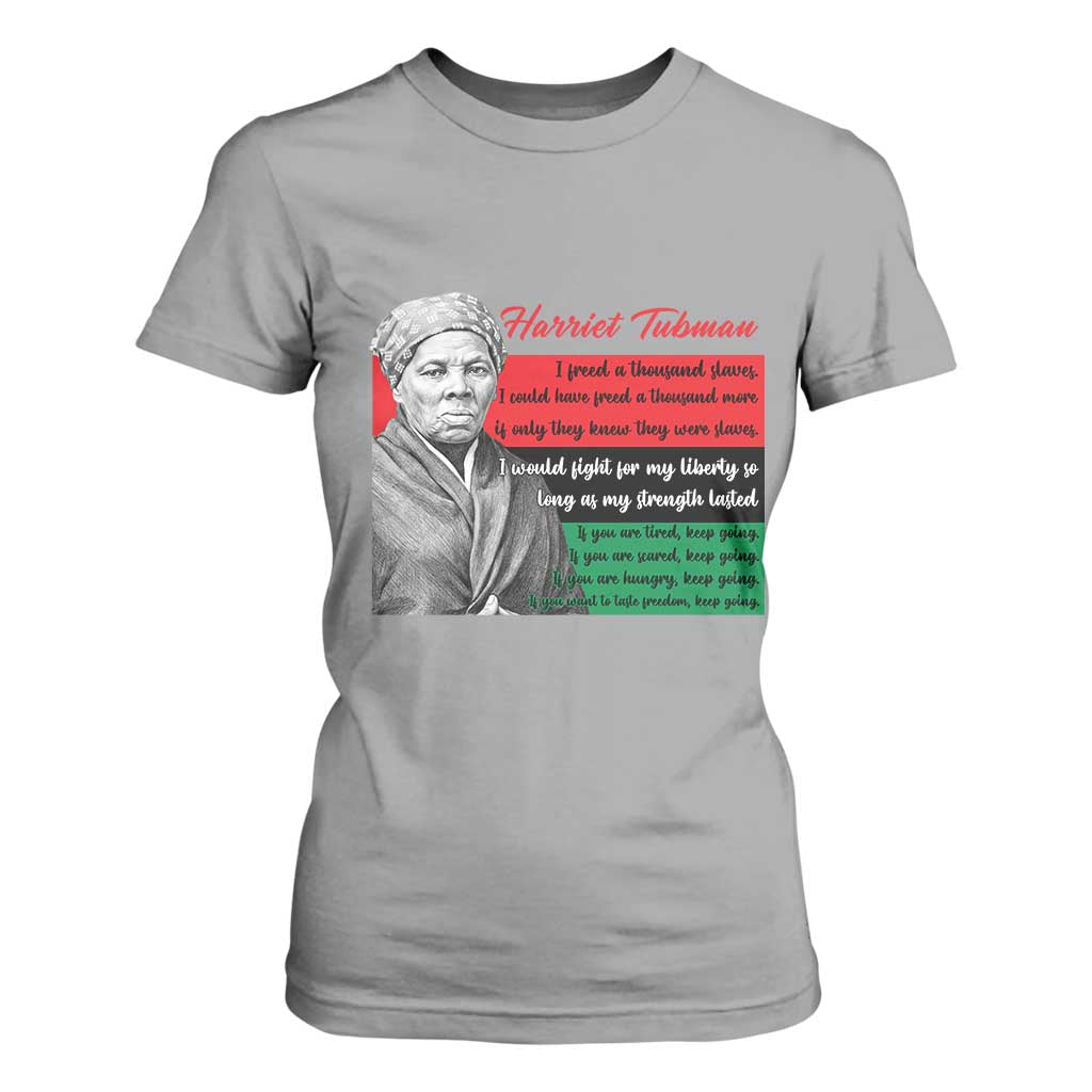 Harriet Tubman Legacy T Shirt For Women Pan African Flag Freedom Fighter Quote