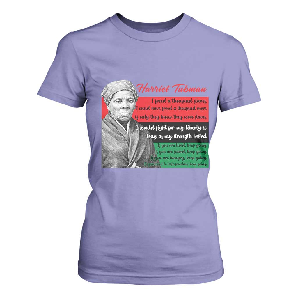 Harriet Tubman Legacy T Shirt For Women Pan African Flag Freedom Fighter Quote