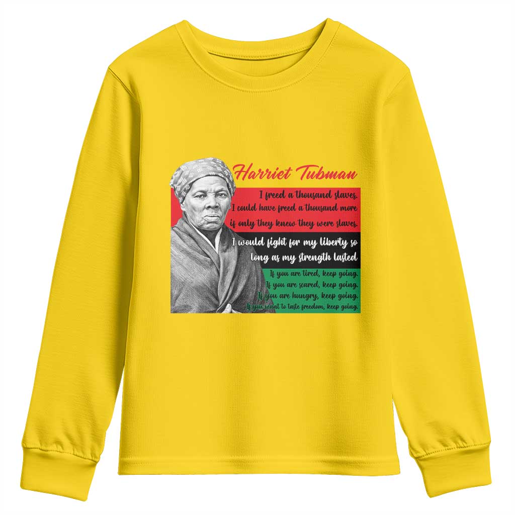 Harriet Tubman Legacy Youth Sweatshirt Pan African Flag Freedom Fighter Quote