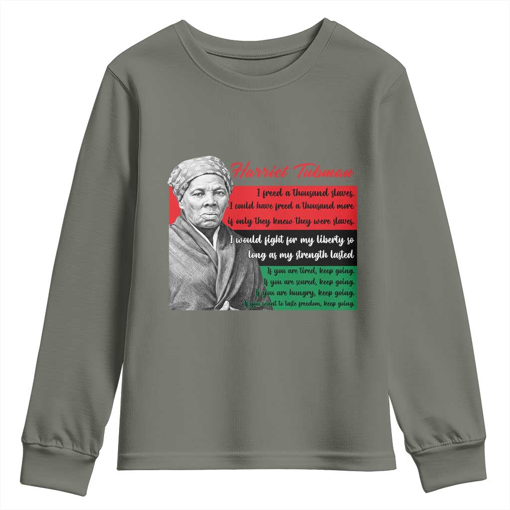 Harriet Tubman Legacy Youth Sweatshirt Pan African Flag Freedom Fighter Quote