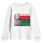 Harriet Tubman Legacy Youth Sweatshirt Pan African Flag Freedom Fighter Quote