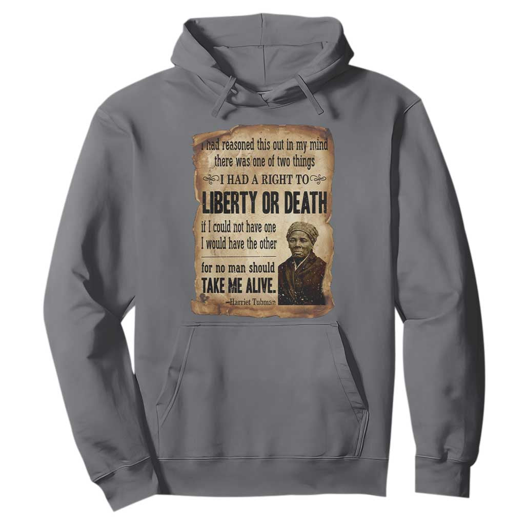 Harriet Tubman Hoodie Liberty Or Death Black History Legacy