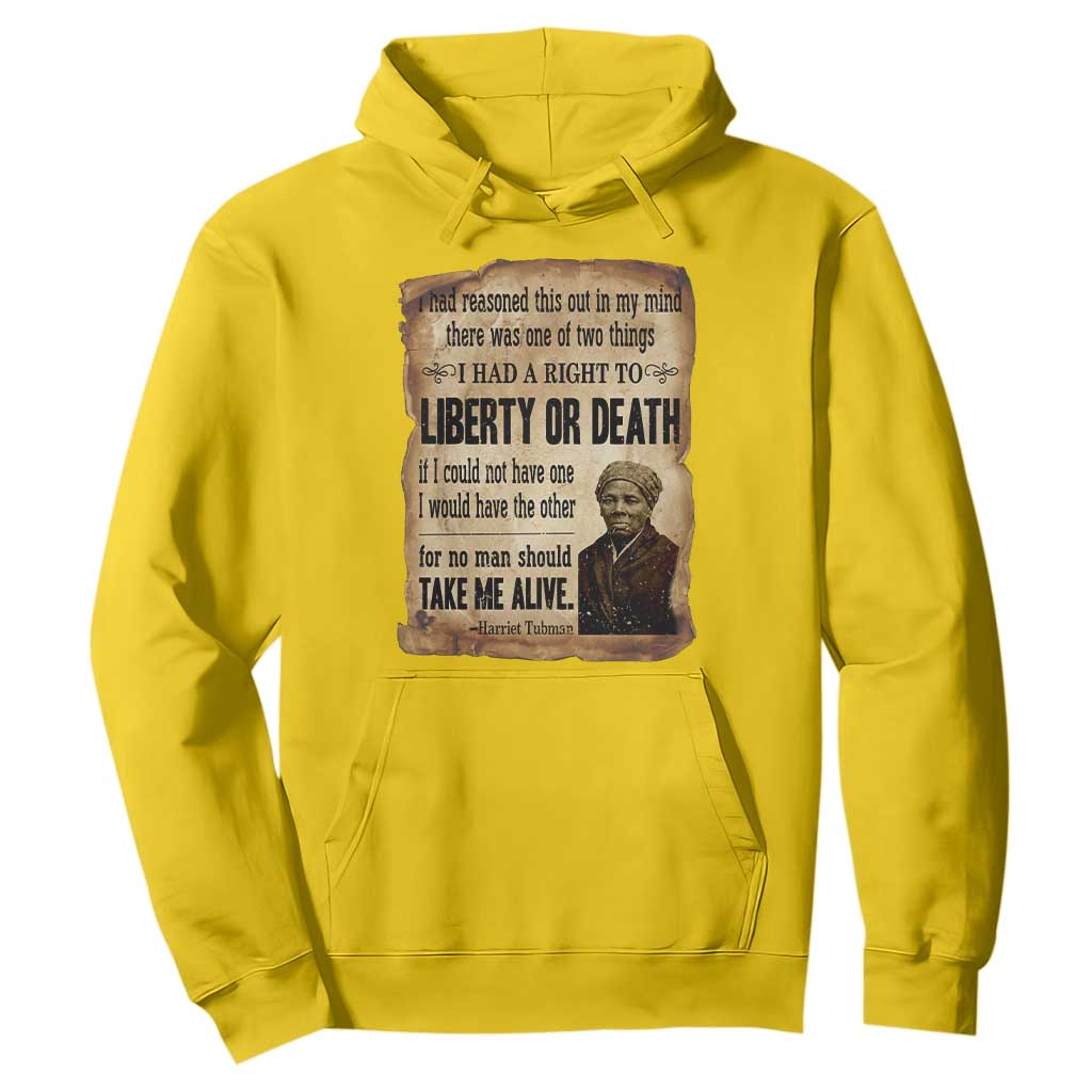 Harriet Tubman Hoodie Liberty Or Death Black History Legacy
