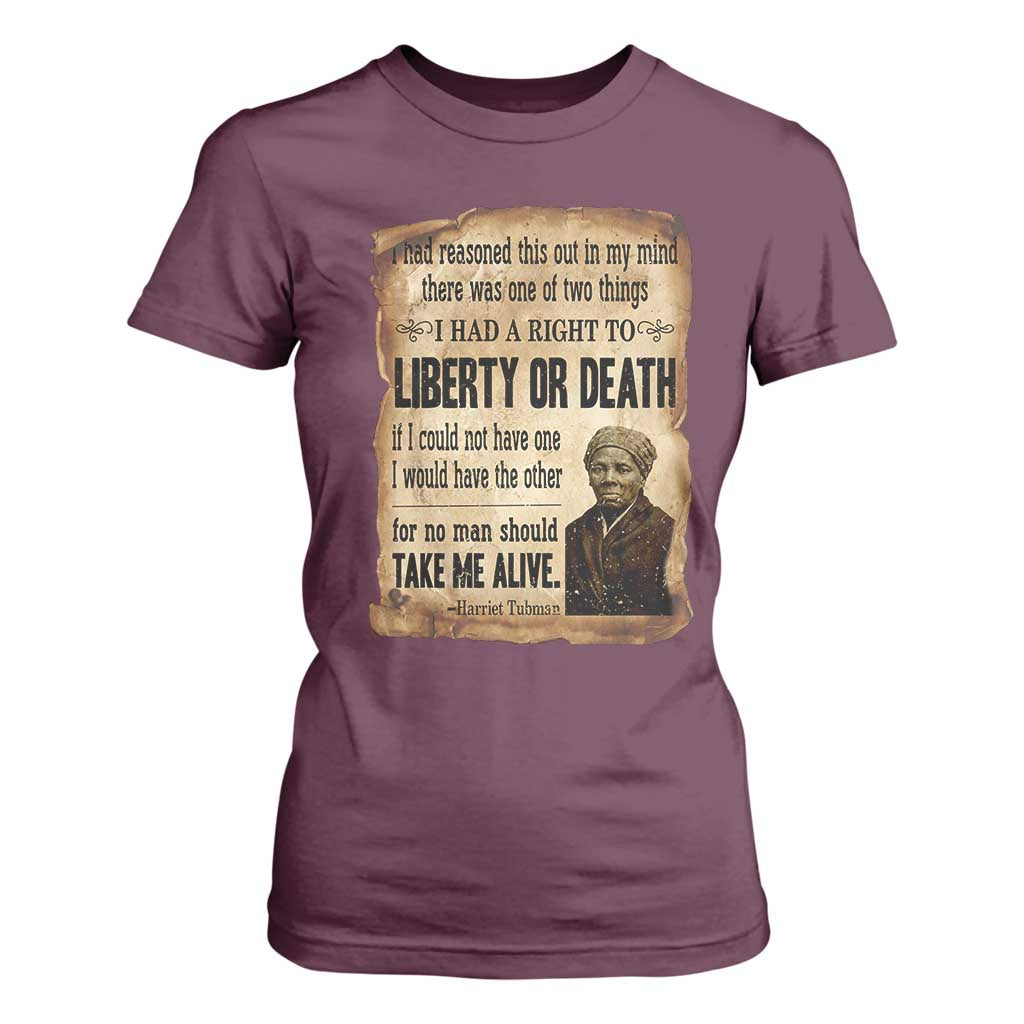 Harriet Tubman T Shirt For Women Liberty Or Death Black History Legacy