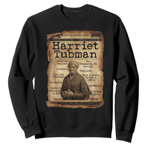 The Underground Railroad Hero Sweatshirt Harriet Tubman Slavery Freedom Fighter Gift