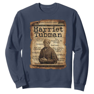 The Underground Railroad Hero Sweatshirt Harriet Tubman Slavery Freedom Fighter Gift