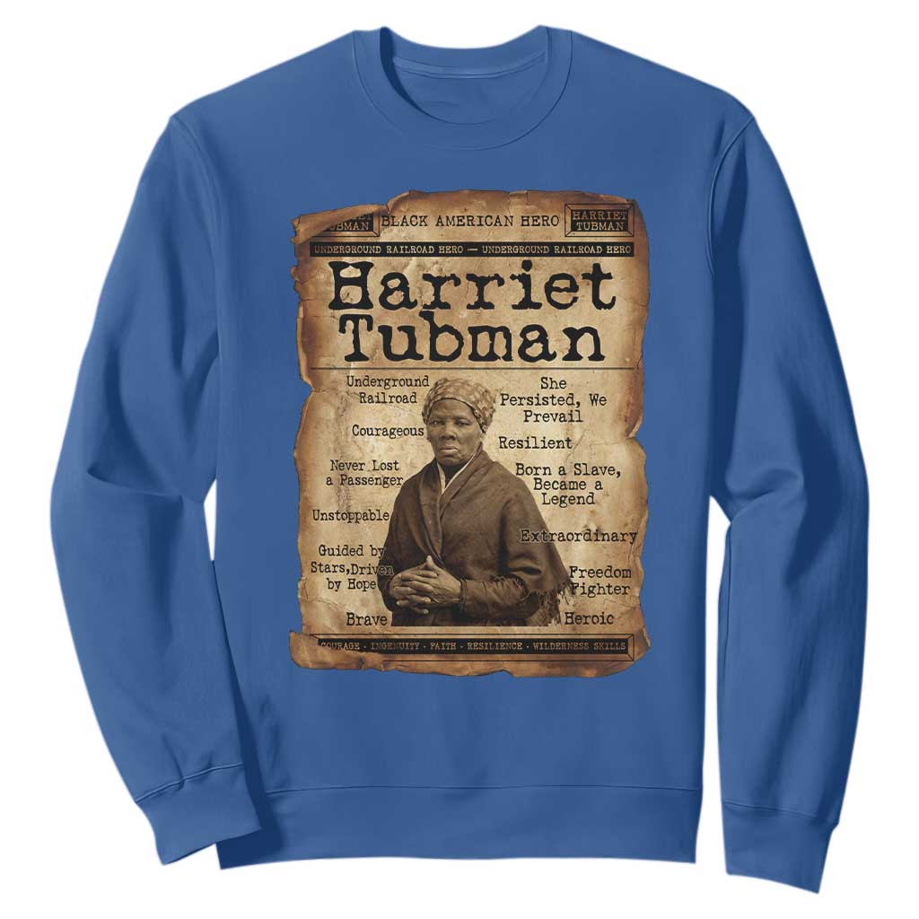 The Underground Railroad Hero Sweatshirt Harriet Tubman Slavery Freedom Fighter Gift