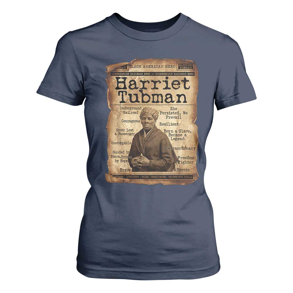 The Underground Railroad Hero T Shirt For Women Harriet Tubman Slavery Freedom Fighter Gift